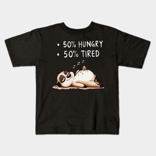 50% Hungry 50% Tired Animal (Back Print) Kids T-Shirt